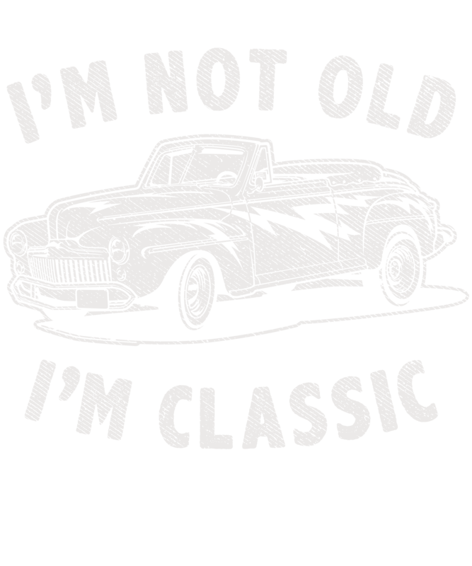 T-shirts: I'm Not Old I'm Classic Ford 1948 Grease