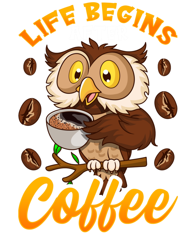 T-shirts: Owl with Coffee Life Begins