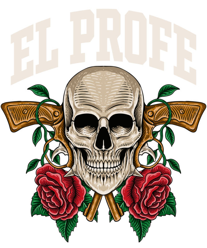 T-shirts: Teacher Gift El Profe Skull Guns and Roses